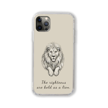 Proverbs 28:1 The righteous are bold as a lion Phone Case
